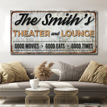 Load image into Gallery viewer, Family Theater and Lounge IV Sign