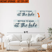 Load image into Gallery viewer, Upgrade Your 36x12 Inches 'Better To Wake At The Lake' To 48x16 Inches Canvas