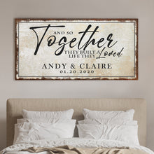 Load image into Gallery viewer, Together Sign II