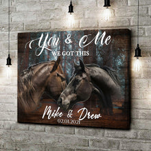 Load image into Gallery viewer, We Got This Couple Horse Sign