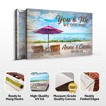 Load image into Gallery viewer, We Got This Couple Beach Sign