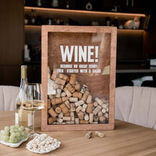 Load image into Gallery viewer, Wine Cork Box – Wine Because No Great Story Started with a Salad