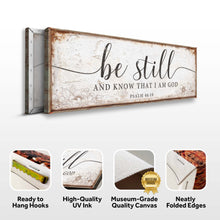 Load image into Gallery viewer, Psalm 46:10 Be Still And Know That I Am God Faith Sign