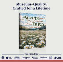 Load image into Gallery viewer, Accept, Let Go, And Have Faith Sign
