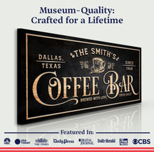Load image into Gallery viewer, Personalized Coffee Bar Sign II