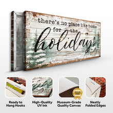 Load image into Gallery viewer, There's No Place Like Home For The Holidays Christmas Sign III