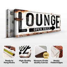 Load image into Gallery viewer, Open Daily Lounge Rustic Sign