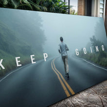 Load image into Gallery viewer, Keep Going Motivational Wall Sign