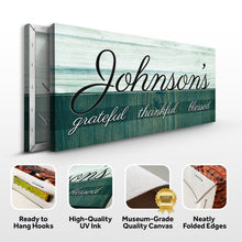 Load image into Gallery viewer, Family Grateful Sign III