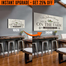 Load image into Gallery viewer, Upgrade Your 20x10 Inches 'Life is better on the Farm' (Style 1) Canvas To 48x24 Inches