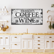 Load image into Gallery viewer, Coffee and Wine Sign