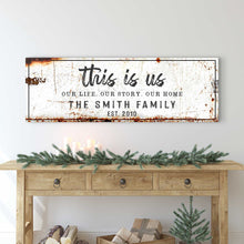 Load image into Gallery viewer, Rustic This Is Us Sign