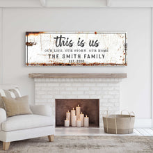 Load image into Gallery viewer, Rustic This Is Us Sign