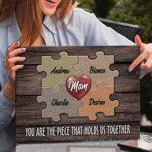 Load image into Gallery viewer, Mother's Day Sign The Piece That Holds Us Together II