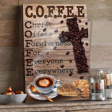 Load image into Gallery viewer, Christ And Coffee Faith Sign III