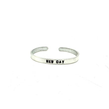 Load image into Gallery viewer, Inspirational Aluminum Cuff- New Day