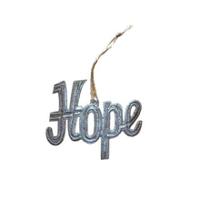 Load image into Gallery viewer, Hope Ornament- Cursive