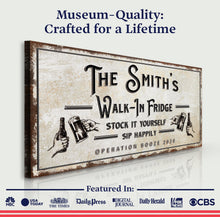Load image into Gallery viewer, Walk-In Fridge Stock It Yourself Bar Sign