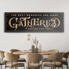 Load image into Gallery viewer, Gathered Around Table Sign