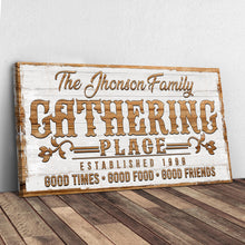 Load image into Gallery viewer, Gathering Place Personalized Sign II