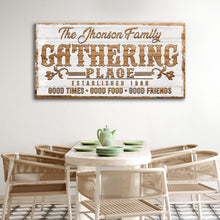 Load image into Gallery viewer, Gathering Place Personalized Sign II
