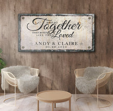 Load image into Gallery viewer, Together Sign IV