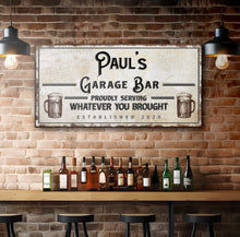 Load image into Gallery viewer, Garage Bar Sign