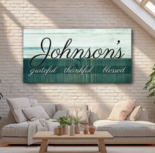 Load image into Gallery viewer, Family Grateful Sign III