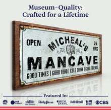 Load image into Gallery viewer, Man Cave Sign