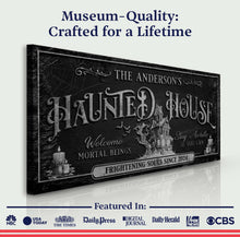 Load image into Gallery viewer, Personalized Haunted House Sign
