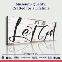Load image into Gallery viewer, Let Go Let God Faith Sign VII