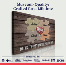 Load image into Gallery viewer, Mother's Day Sign The Piece That Holds Us Together II