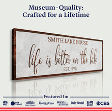 Load image into Gallery viewer, Life Is Better On The Lake Sign II