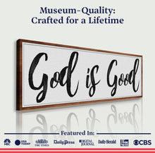 Load image into Gallery viewer, God Is Good Faith Sign III