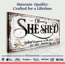 Load image into Gallery viewer, Personalized She Shed Sign XVIII