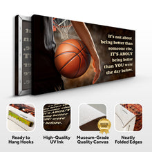 Load image into Gallery viewer, It's Not About Being Better Sports Quote Sign IV