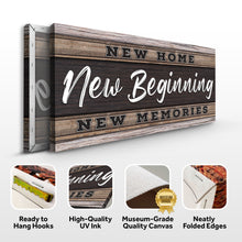 Load image into Gallery viewer, New Home, New Beginning Sign V