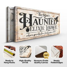 Load image into Gallery viewer, The Haunted Elixir Lounge Halloween Sign II