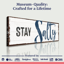 Load image into Gallery viewer, Stay Salty Coastal Sign III