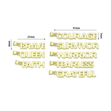 Load image into Gallery viewer, Empowerment Word Charms Collection, Words of Strength charm, Sku#LK1297