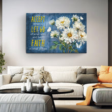 Load image into Gallery viewer, Accept, Let Go, And Have Faith Sign II
