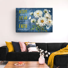 Load image into Gallery viewer, Accept, Let Go, And Have Faith Sign II