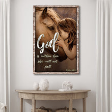 Load image into Gallery viewer, God Is Within Her She Will Not Fall Psalm 46:5 Faith Sign IV