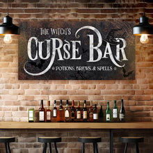 Load image into Gallery viewer, The Witch's Curse Bar Halloween Sign III