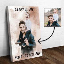Load image into Gallery viewer, Daddy &amp; Me Make the Best Pair Sign