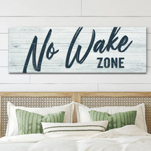 Load image into Gallery viewer, No Wake Zone Sign XVI