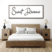 Load image into Gallery viewer, Sweet Dreams Sign V