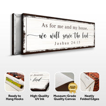 Load image into Gallery viewer, Joshua 24:15 - We Will Serve The Lord Sign