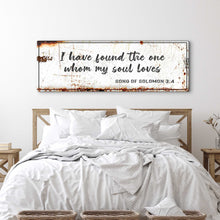 Load image into Gallery viewer, Song of Solomon 3:4 - I Have Found The One Rustic Sign