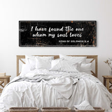 Load image into Gallery viewer, Song of Solomon 3:4 - I Have Found The One Rustic Sign